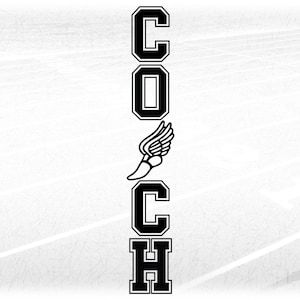 Sports Clipart: Bold Word "Coach" in College Type with Track & Field Shoe Letter A in Middle for Coaches - Digital Download svg png dxf pdf