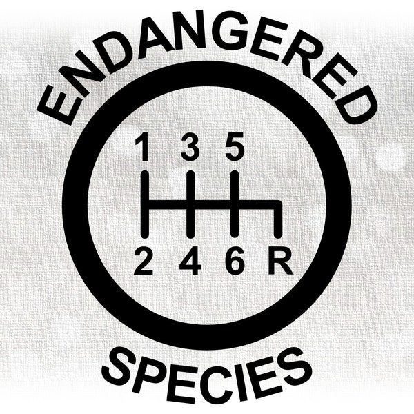 Car / Automotive Clipart: Black Round 6-Speed Manual / Stick Gear Shift Shifter with Words "Endangered Species" - Digital Download SVG & PNG