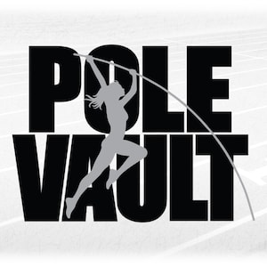Sports Clipart: Black Track & Field Event Words "Pole Vault" with Gray Female Athlete Silhouette Overlay - Digital Download svg png dxf pdf