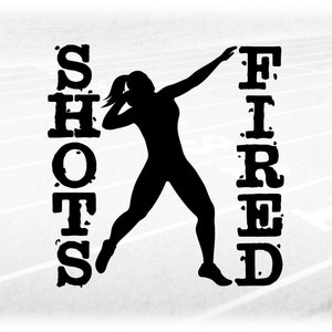 Sports Clipart: Black Silhouette Female / Girl Track & Field Shot Put Thrower with Words "Shots Fired" - Digital Download svg png dxf pdf