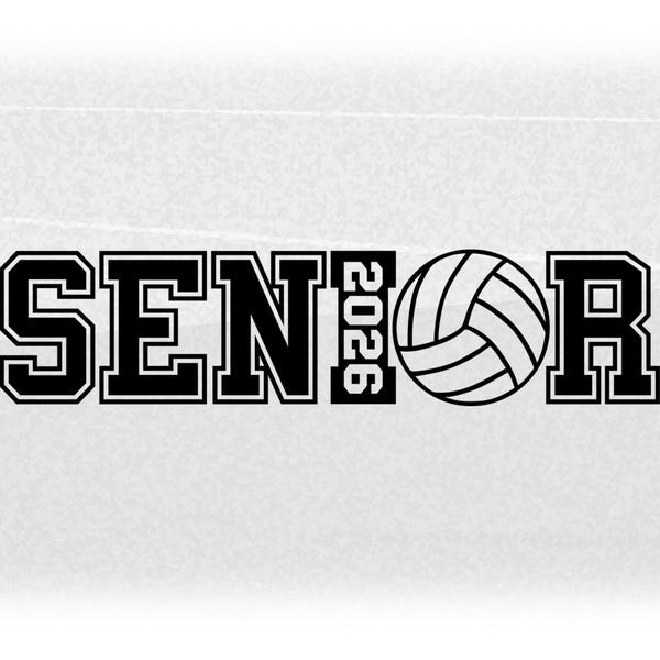 Sports Clipart: Black Word "SENIOR" in Collegiate Style with Year 2026 & Volleyball Outline as Letter "O" - Digital Download svg png dxf pdf