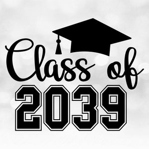 Educational Clipart: Words "Class of 2039" in Varsity / Collegiate and Script Style with Graduation Cap - Digital Download svg png dxf pdf