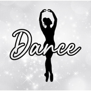 May include: Black silhouette of a dancer with the word "Dance" in a stylized font.