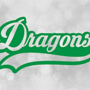 Sports Clipart: &quot;Dragons&quot; Team Name in Baseball Type Lettering w/ Swoosh Underline - Cutout of Green Background- Digital Download SVG & PNG