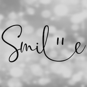 Inspirational Clipart: Fancy Black Cursive / Script Capitalized Word "Smile" with Happy Face Eyes Design - Digital Download svg png dxf pdf