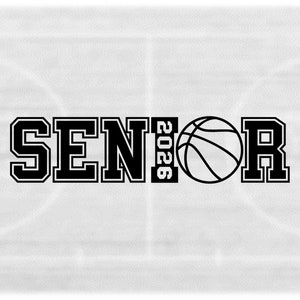 Sports Clipart: Black Word "SENIOR" in Collegiate Style with Grad Year 2026 and Basketball as Letter "O" - Digital Download svg png dxf pdf