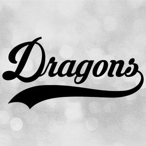 Sports Clipart: Bold Black Team Name &quot;Dragons&quot; in Script Lettering with Baseball Style Swoosh Underline - Digital Download SVG & PNG
