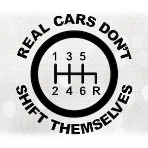 Carro / Clipart automotivo: Preto redondo de 6 velocidades manual / alavanca de câmbio com "Carros reais não mudam sozinhos" - Download digital SVG e PNG