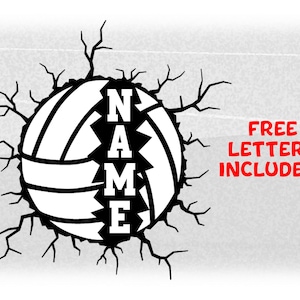 May include: Black and white volleyball graphic with the word "NAME" written vertically inside the ball. The ball is shown as if it is breaking through a cracked surface. The text "FREE LETTERS INCLUDED!" is written in red on the right side of the image.