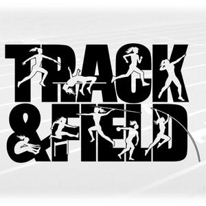 Sports Clipart: Black Words "Track & Field" with Female Athlete Silhouette Cutouts Performing Events - Digital Download svg png dxf pdf
