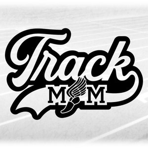 Sports Clipart: Black "Track Mom" in  Script and College Style Inside Wing Running Shoe for Track & Field - Digital Download svg png dxf pdf