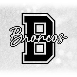 May include: Black and white graphic of a large letter "B" with the word "Broncos" written in a cursive font below it.