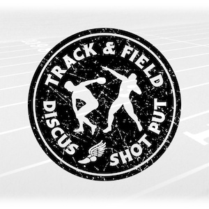 Sports Clipart: Black Distressed Rings w/ Cutout Male Throwers and Words "Track & Field Shot Put Discus" - Digital Download svg png dxf pdf