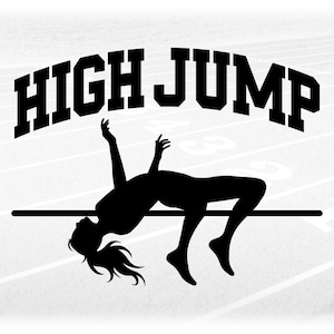 Sports Clipart: Black Track and Field High Jump Event Female Silhouette Over Bar in with Words "High Jump" Digital Download svg png dxf pdf