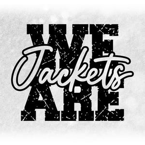 Può includere: Testo grafico in bianco e nero che recita "We Are Jackets" con un aspetto usurato e vintage.