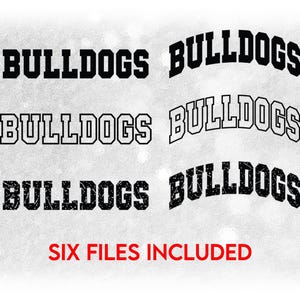 Sports Clipart: Value Pack Bundle SIX Types Black Varsity Team Name "Bulldogs" in Solid, Outline, Distressed - Digital Download SVG & PNG