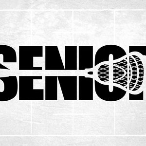 Sports Clipart: Bold Black Word "SENIOR" with Cutout Realistic Lacrosse Stick - Players, Teams, Coaches, Parents - Digital Download SVG/PNG