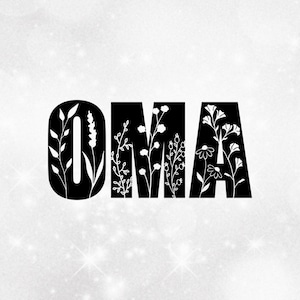 Family Clipart: Bold Black Style Word "OMA" with Patch of Many Different Wildflowers Cut Out - Digital Download svg png dxf pdf