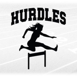 Sports Clipart: Black Silhouette of Track & Field Female / Woman Hurdler Below Arched Word "Hurdles"- Digital Download svg png dxf pdf