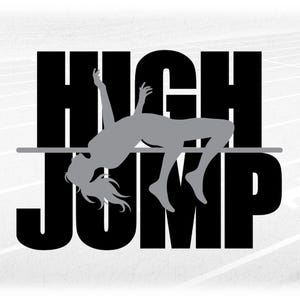Sports Clipart: Track & Field Black "High Jump" Words with Gray Female Jumper Silhouette and Bar Overlay - Digital Download svg png dxf pdf