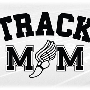 Sports Clipart: Black Words "Track Mom" in  College Letters w/ Winged Running Shoe "O" for Track & Field - Digital Download svg png dxf  pdf