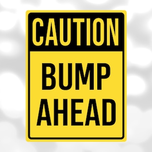 Shape Clipart: Rectangle Shape Bright Yellow "Caution Bump Ahead" Sign with Black Letters & Black Border - Digital Download svg png dxf pdf