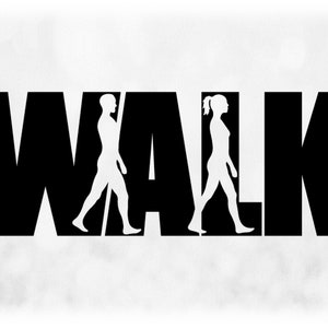 Sports Clipart: Black Word "WALK" with Cutout Silhouettes of Male and Female Walking, Strolling, Hiking - Digital Download svg png dxf pdf
