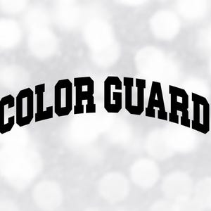 Sports Clipart: Arched Words "Color Guard" in Collegiate Varsity Block Style for Marching Band Flags - Digital Download svg png dxf pdf