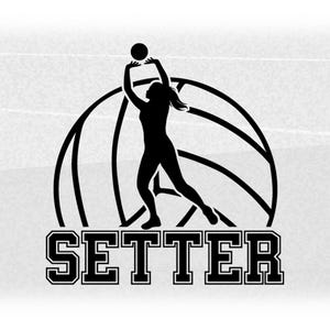 Pode incluir: Silhueta preta e branca de uma jogadora de voleibol colocando uma bola, com uma bola de voleibol no fundo e a palavra "SETTER" abaixo.