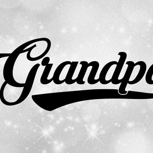 Imágenes prediseñadas familiares - Abuelos: Palabra simple "abuelo" en tipo elegante con estilo de béisbol curvado Swoosh Subrayado - Descarga digital SVG & PNG