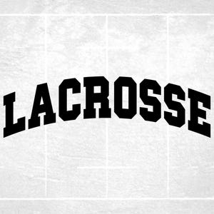 Sports Clipart: Arched Black Bold Solid Word "Lacrosse" in Bold College Varsity Style - Digital Download svg png dxf pdf