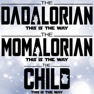 Pacote de clipart familiar: "Dadaloriano, Momalorian, Criança, este é o caminho" Paródia do tema Star Mandalorian Download digital SVG/PNG
