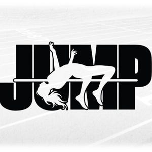Sports Clipart: Track & Field Black Word JUMP w/ Female High Jumper Silhouette Cutout for High Jump Event - Digital Download svg png dxf pdf
