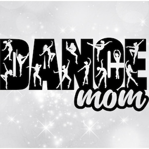 Sports Clipart: Black Word "Dance" with Dancer / Ballerina Silhouettes and "Mom" Cutout for Dance Moms - Digital Download svg png dxf pdf