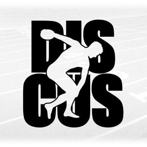 Sports Clipart: Silhouette of Male Thrower Cutout of Black Bold Letters "DISCUS" for Track and Field - Digital Download svg png dxf pdf