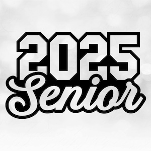 Educational Clipart: Bold Varsity College Word "2025" and Script Word "Senior" Cutout of Black Background - Digital Download svg png dxf pdf