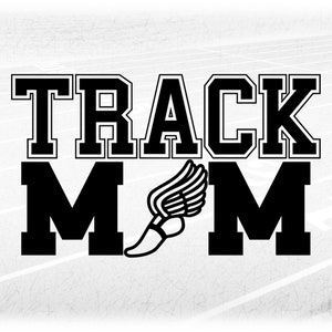 Sports Clipart: Black Words "Track Mom" in  College Letters with Winged Shoe as "O" for Track & Field - Digital Download svg png dxf  pdf