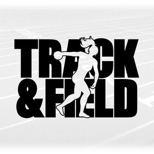 Sports Clipart: Black Bold Words "Track & Field" with Cutout of Female Discus Thrower in Throwing Stance - Digital Download svg png dxf pdf