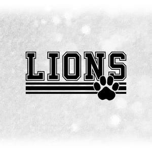 Sports Clipart: Black Bold Varsity "Lions" Team Name above Stripes with Paw Print Silhouette Cutout - Digital Download svg png dxf pdf