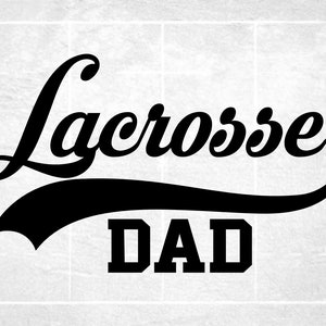 Imágenes prediseñadas deportivas: Palabra negra "Lacrosse" con estilo de béisbol Swoosh Underline y "Dad" en estilo de fuente tipo universidad - Descarga digital SVG & PNG