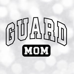 Sports Clipart: Arched Black Outline Word "Guard" in Varsity Style with Word "Mom" in Square Underneath - Digital Download svg png dxf pdf