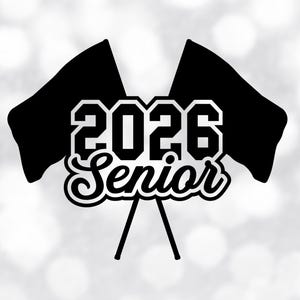 Sports Clipart: Black Crossed Color Guard Flags with Words &quot;2026 Senior&quot; in Varsity and Script Style - Digital Download svg png dxf pdf