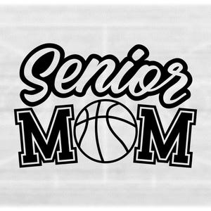 Sports Clipart: Black Words "Senior Mom" in Script and Varsity Style with Basketball as the Letter "O" - Digital Download svg png dxf pdf
