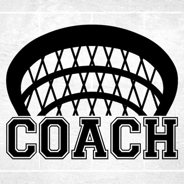 Sports Clipart: Bold Outlined Word "Coach" in College Type with Half Lacrosse Stick Net above for Coaches - Digital Download svg png dxf pdf