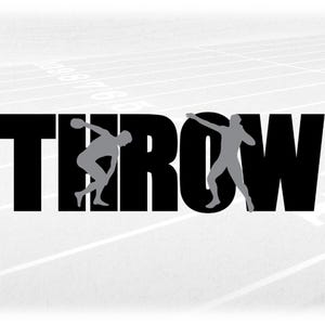 Sports Clipart:  Black Track & Field "THROW" w/ Gray Male Discus and Shot Put Thrower Silhouette Overlays - Digital Download svg png dxf pdf