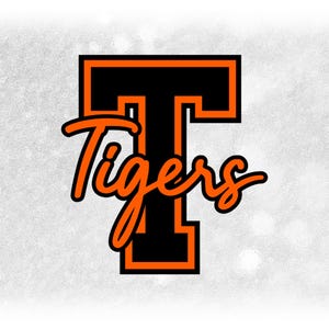 May include: Black and orange graphic of a large letter "T" with the word "Tigers" written in a cursive font.
