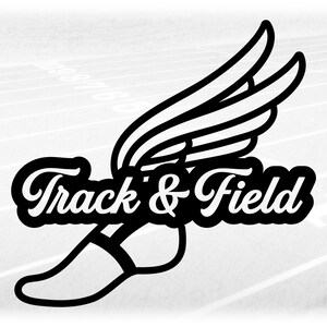 May include: Black and white illustration of a winged foot with the text "Track & Field" in a stylized font.