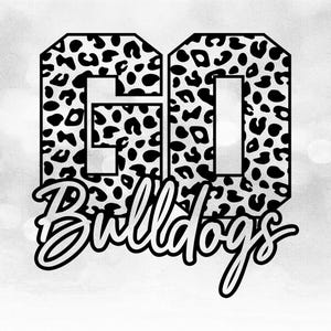 Sports Clipart: Black Leopard Skin / Cheetah Pattern &quot;GO&quot; with Script Team Mascot Name  &quot;Bulldogs&quot; Cutout - Digital Download svg png dxf pdf