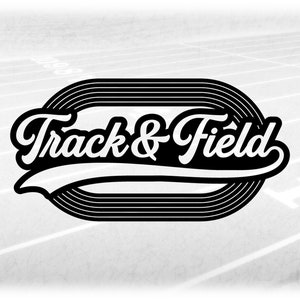 May include: Black and white graphic design of a track and field logo with the text "Track & Field" in a retro style.