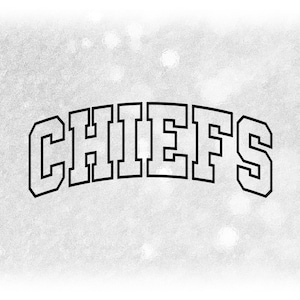 Sports Clipart: Black Bold Arched College Varsity Block Outline Style Team Mascot Name "Chiefs"  - Digital Download svg png dxf pdf